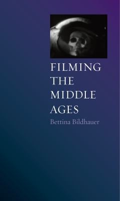 Cover of Filming The Middle Ages