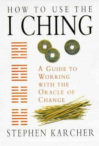 Cover of How to use the I ching
