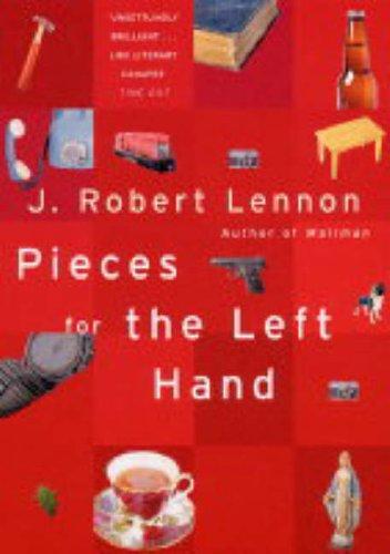 Cover of Pieces for the Left Hand: 100 Anecdotes
