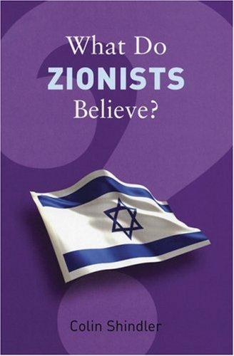 Cover of What Do Zionists Believe? (What Do We Believe)