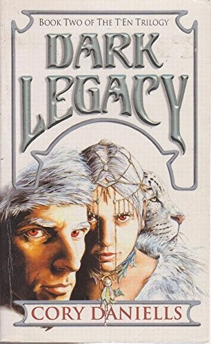 Cover of Dark Legacy - Book Two of the T'En Trilogy