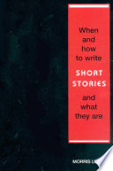 Cover of When and How to Write Short Stories and What They Are