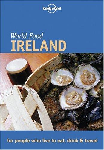 Cover of Lonely Planet World Food Ireland