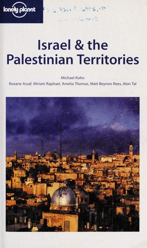 Cover of Lonely Planet Israel & the Palestinian Territories (Lonely Planet Israel)