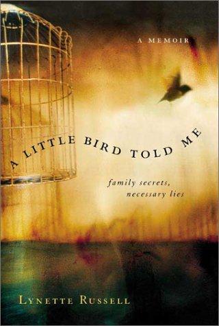 Cover of A Little Bird Told Me