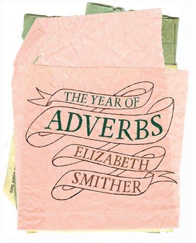 Cover of The Year of Adverbs