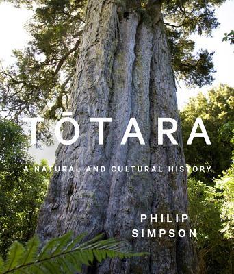 Cover of Tōtara: a Natural and Cultural History