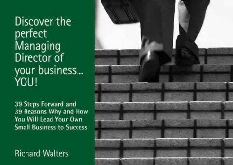 Cover of Discover the Perfect Managing Director of Your Business