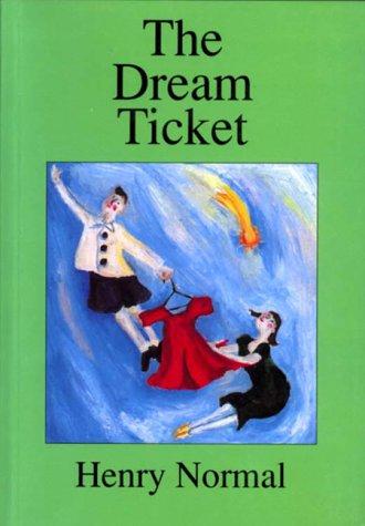 Cover of The dream ticket