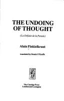 Cover of The undoing of thought =