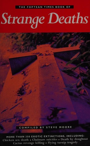 Cover of The Fortean Times Book of Strange Deaths