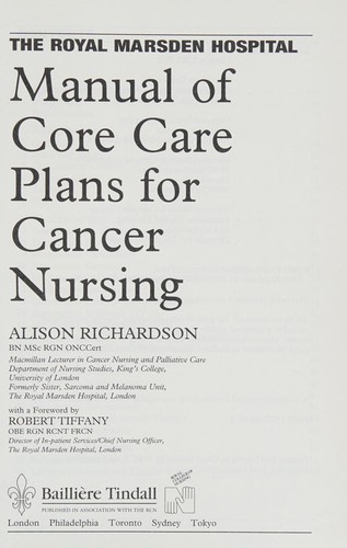 Cover of The Royal Marsden Hospital manual of core care plans for cancer nursing