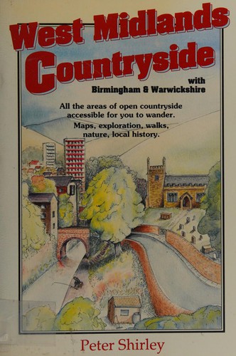 Cover of West Midlands Countryside with Birmingham & Warwickshire (Countryside)