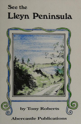 Cover of See the Lleyn Peninsula
