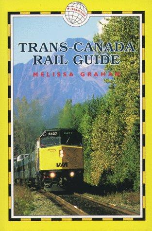 Cover of Trans-Canada Rail Guide (Trailblazer Rail Guides)