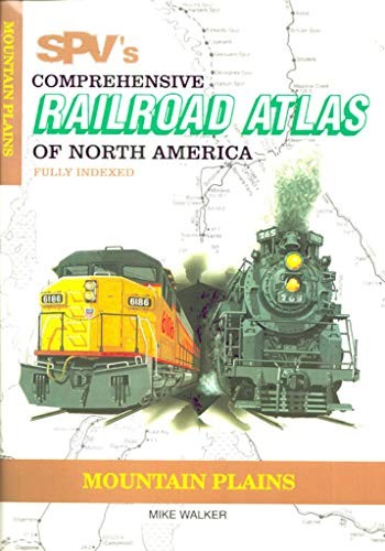 Cover of SPV's Comprehensive Railroad Atlas of North America—Mountain Plains