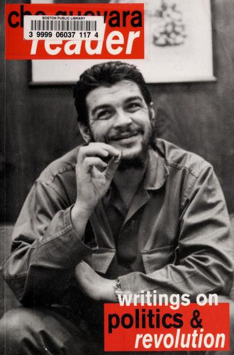 Cover of Che Guevara Reader: Writings on Politics & Revolution