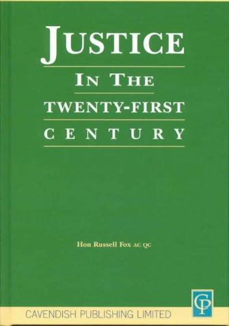 Cover of Justice in the twenty-first century
