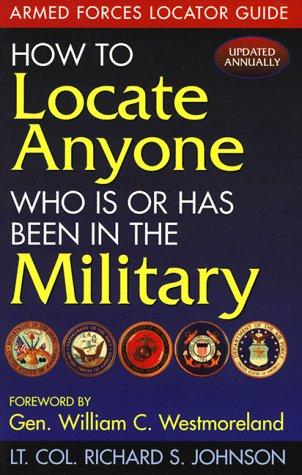 Cover of How to locate anyone who is or has been in the military