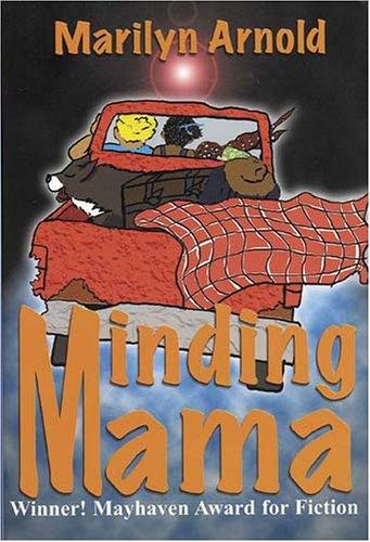 Cover of Minding Mama