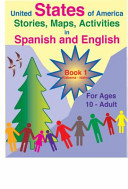 Cover of United States of America Stories, Maps, Activities in Spanish and English Book 1