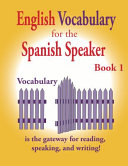 Cover of English Vocabulary for the Spanish Speaker