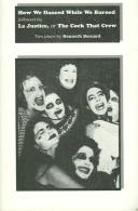 Cover of How we danced while we burned ; followed by, La justice, or, The cock that crew