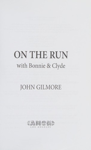 Cover of On the Run with Bonnie and Clyde