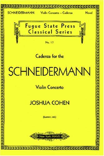 Cover of Cadenza for the Schneidermann Violin Concerto (Fugue State Press Classical)