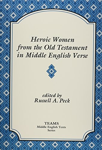 Cover of Heroic women from the Old Testament in Middle English verse