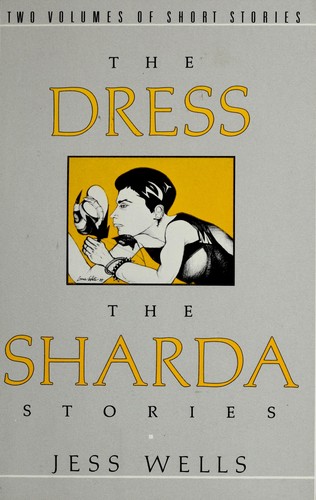 Cover of The dress ; The sharda stories