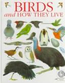 Cover of Birds and how they live