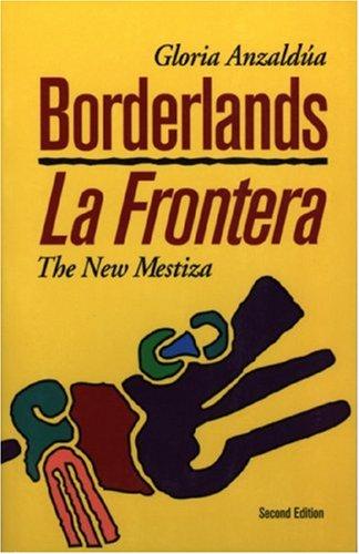 Cover of Borderlands/ La Frontera: The New Mestiza