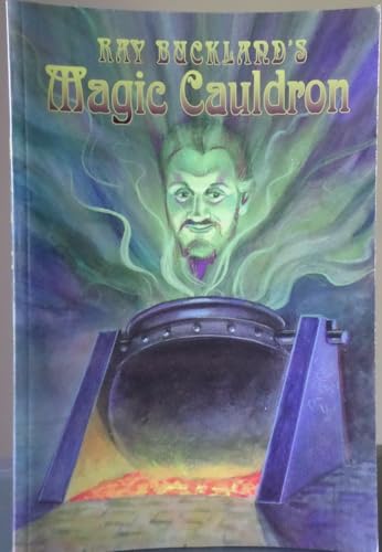 Cover of Ray Buckland's Magic Cauldron: A Potpourri of Matters Metaphysical