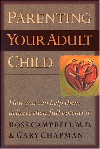 Cover of Parenting your adult child