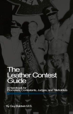 Cover of The leather contest guide