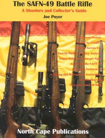 Cover of The SAFN-49 Battle Rifle