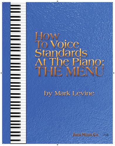 Cover of How to Voice Standards at the Piano: The Menu