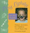 Cover of Play lightly on the earth