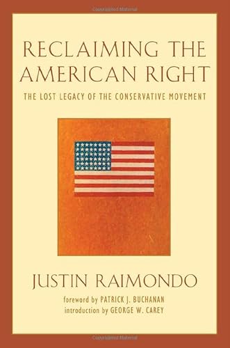 Cover of Reclaiming the American Right: The Lost Legacy of the Conservative Movement