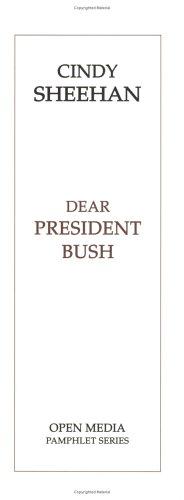 Cover of Dear President Bush (Iraq War)