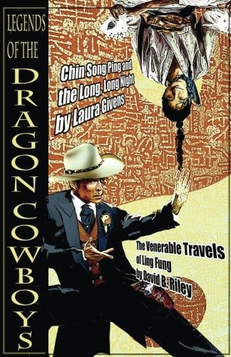 Cover of Legends of the Dragon Cowboys