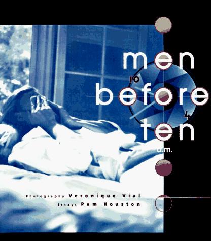 Cover of Men before ten A.M.
