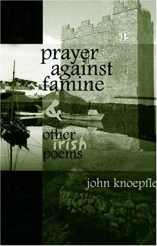 Cover of Prayer against famine and other Irish poems