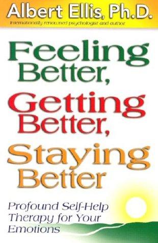 Cover of Feeling Better, Getting Better, Staying Better