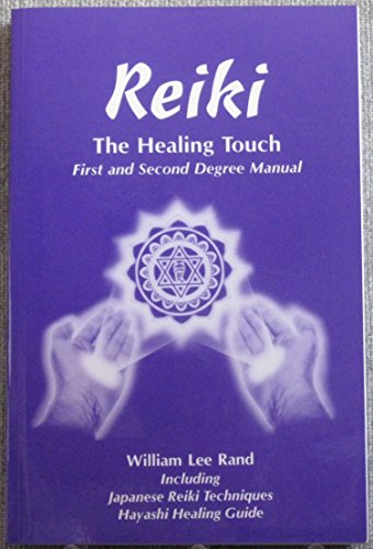 Cover of Reiki: The Healing Touch: Japanese Reiki Techniques and Hayashi Healing Guide