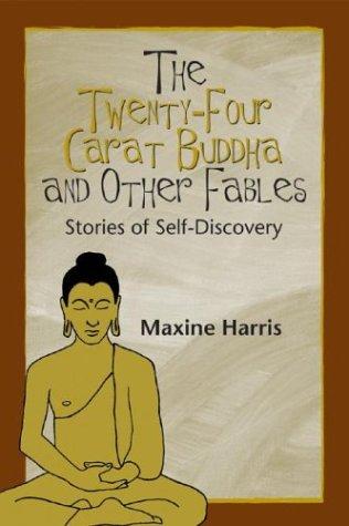 Cover of The Twenty-Four Carat Buddha and Other Fables