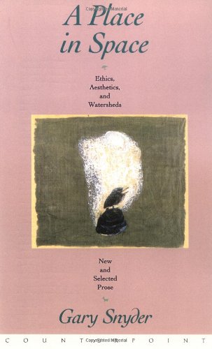 Cover of A Place in Space: Ethics, Aesthetics, and Watersheds