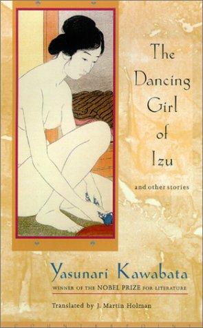 Cover of The dancing girl of Izu and other stories