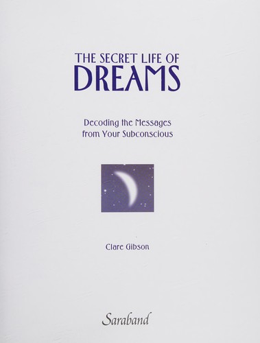 Cover of The Secret Life of Dreams
